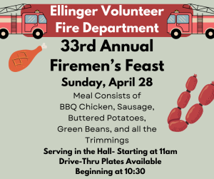 Ellinger Volunteer Fire Department 33rd Annual Firemen's Feast