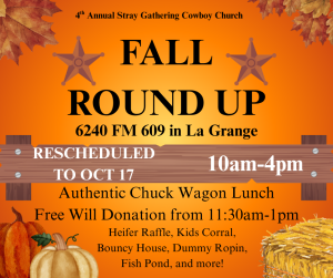 4th Annual Stray Gathering Cowboy Church Fall Round Up